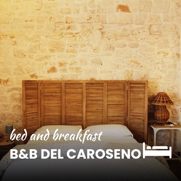 b&b del caroseno in puglia